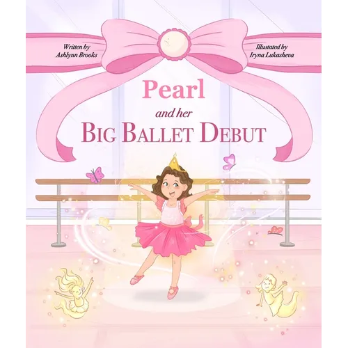 Pearl and her Big Ballet Debut