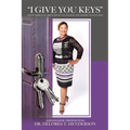 "I Give You Keys"