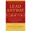 Lead Anyway: Teaching Through the Fog When the System Stops Seeing You
