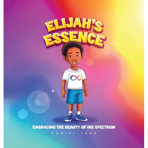 Elijah's Essence: Embracing the Beauty of His Spectrum