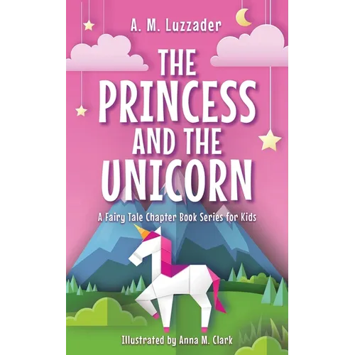 The Princess and the Unicorn