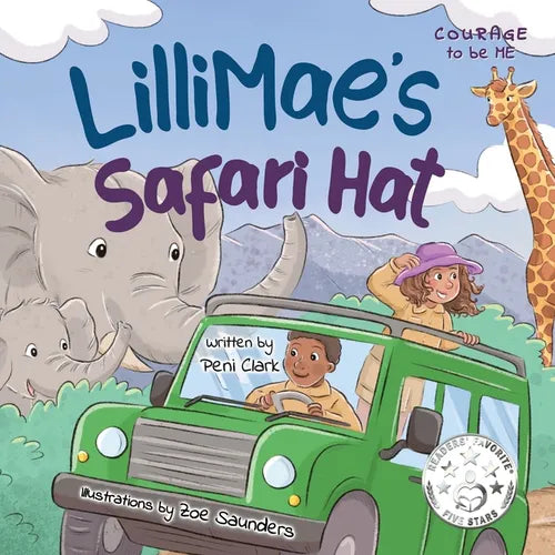 LilliMae's Safari Hat: A Wild Adventure with Africa's baby Big Five Animals