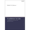 Confidence in Life: A Barthian Account of Procreation
