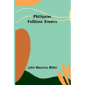 Philippine Folklore Stories