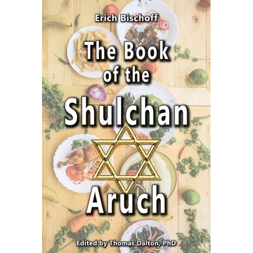 The Book of the Shulchan Aruch