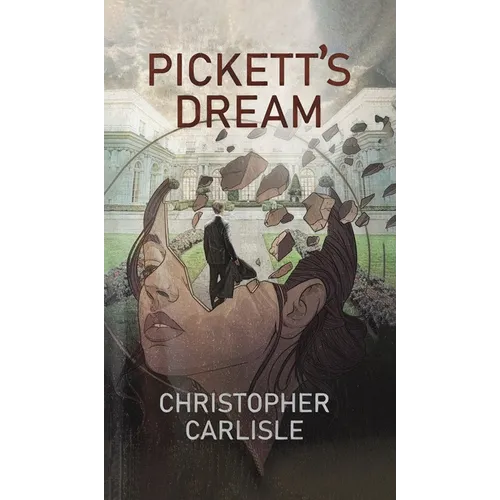 Pickett's Dream