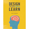 Design for How People Learn