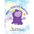 When a Monster Meditates