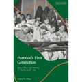 Partition's First Generation: Space, Place, and Identity in Muslim South Asia