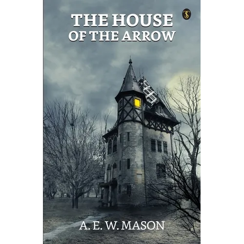 The House Of The Arrow