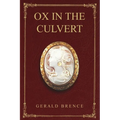 Ox In The Culvert