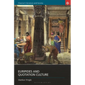 Euripides and Quotation Culture