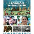 Iroquois (Haudenosaunee) History and Culture