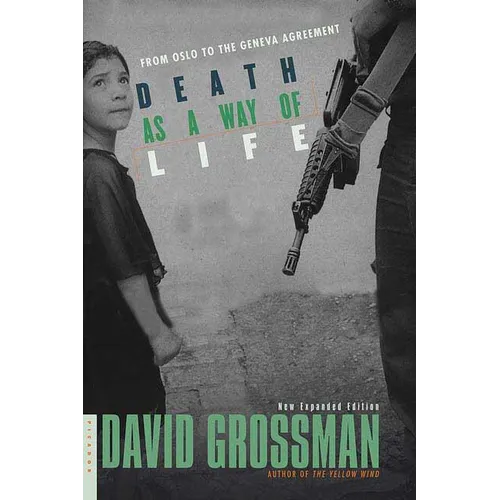 Death as a Way of Life: From Oslo to the Geneva Agreement