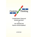 Catalytic Thinking