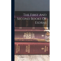 The First And Second Books Of Esdras