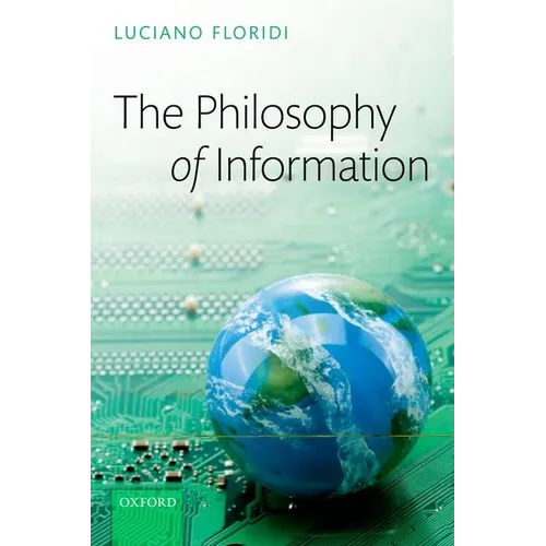The Philosophy of Information