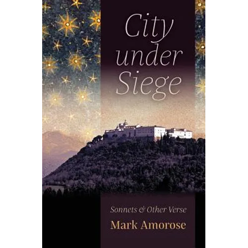 City under Siege: Sonnets and Other Verse