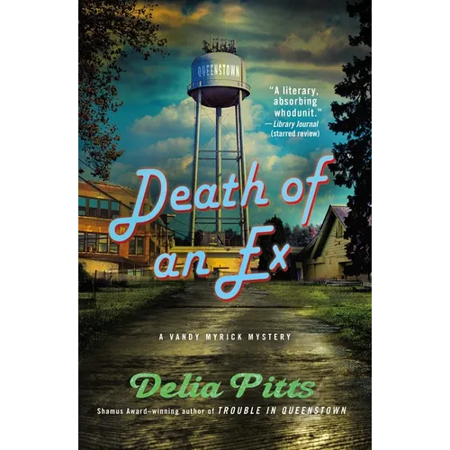 Death of an Ex: A Vandy Myrick Mystery