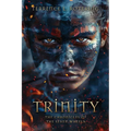 Trinity: The Chronicles of the Seven Wheels