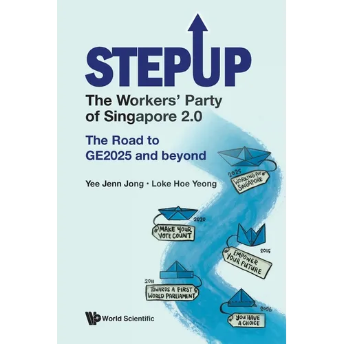 Stepup: The Workers' Party of Singapore 2.0