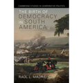 The Birth of Democracy in South America