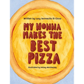 My Nonna Makes the Best Pizza