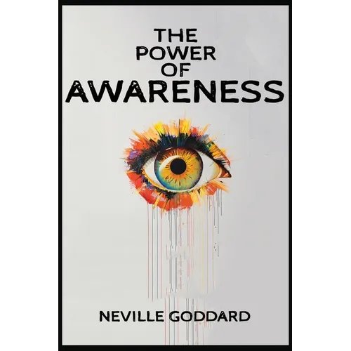 The Power of Awareness