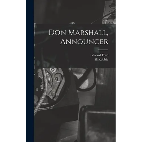 Don Marshall, Announcer