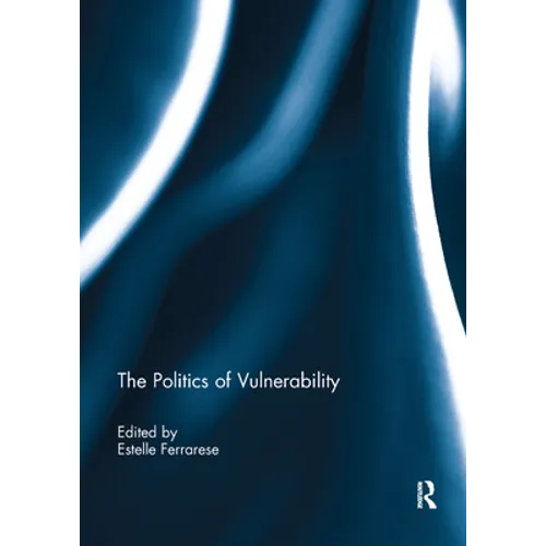 The Politics of Vulnerability