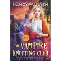 The Vampire Knitting Club (Large Print): A Paranormal Cozy Mystery