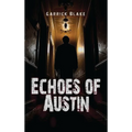 Echoes of Austin