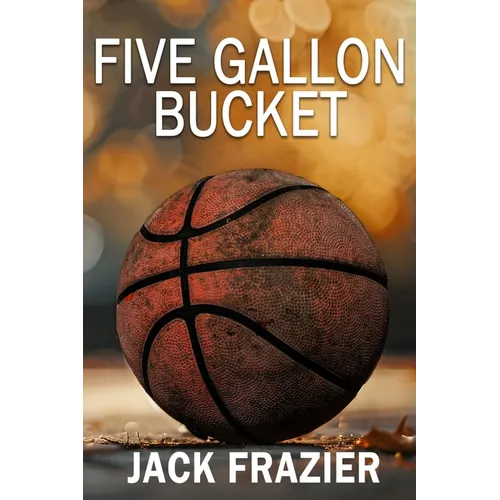 Five Gallon Bucket