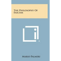 The Philosophy of Fascism