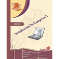 An Introduction to Computers: Volume One