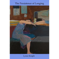 The Persistence of Longing