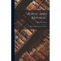 Public and Republic: Political Representation in America