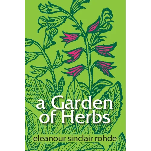 A Garden of Herbs