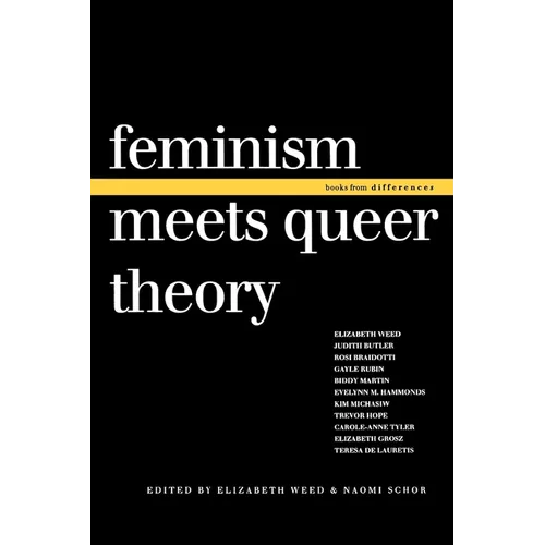 Feminism Meets Queer Theory