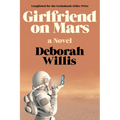 Girlfriend on Mars