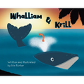 Whalliam & Krill: A Fintastic Adventure