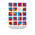 Idiosyncratic Issue Opinion and Political Choice