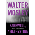 Farewell, Amethystine