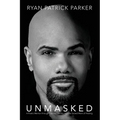 Unmasked