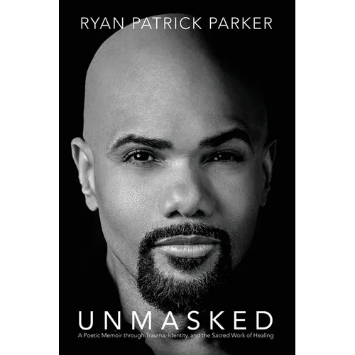 Unmasked