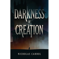Darkness of Creation