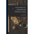 Automatic Sprinkler Protection