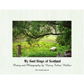 My Soul Sings of Scotland