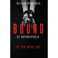 Bound by Unforgiveness