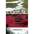 Speak Useful Words or Say Nothing: Old Norse Studies